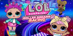 L.O.L. Surprise! Roller Dreams Racing