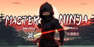 Master Ninja - Shuriken Killer