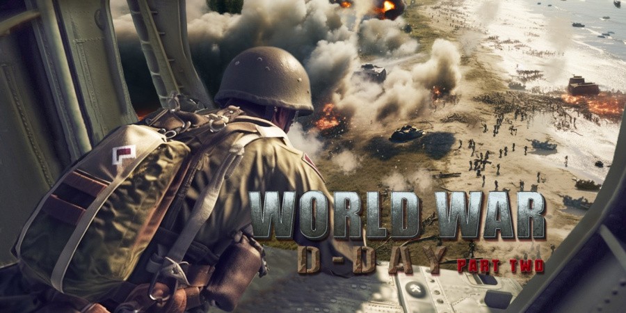 World War: D-Day PART TWO