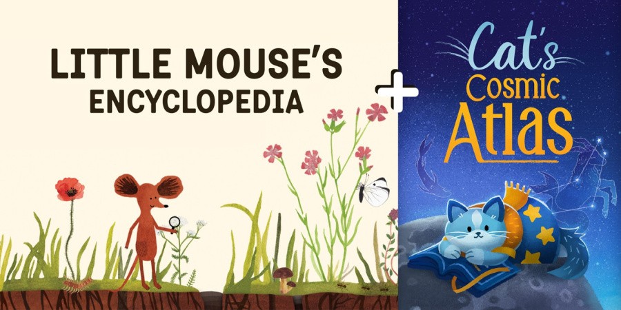 Little Mouse's Encyclopedia + Cat's Cosmic Atlas