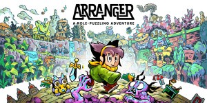 Arranger: A Role-Puzzling Adventure