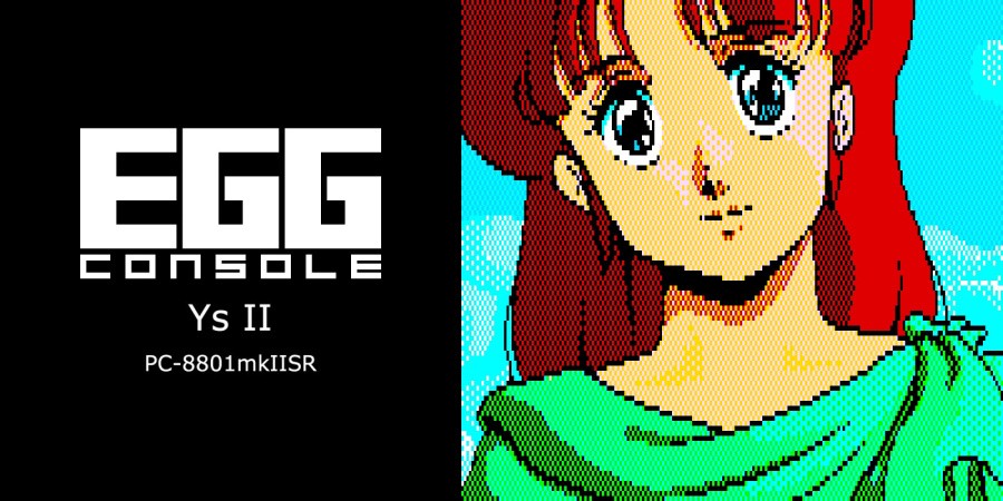 EGGCONSOLE Ys II PC-8801mkIISR