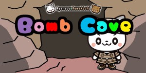 Nyanzou & Kumakichi Bomb Cave