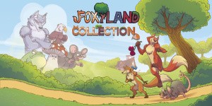 FoxyLand Collection