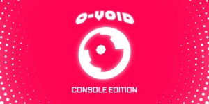 O-VOID: Console Edition