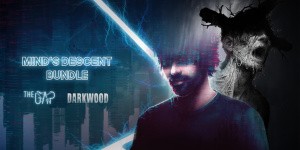 Mind's Decent Bundle (Darkwood + The Gap)