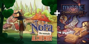 Nora: The Wannabe Alchemist + Mosaic Chronicles Deluxe