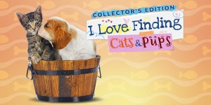 I Love Finding Cats and Pups Collector's Edition