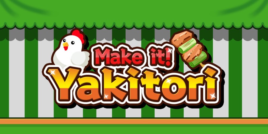Make it! Yakitori