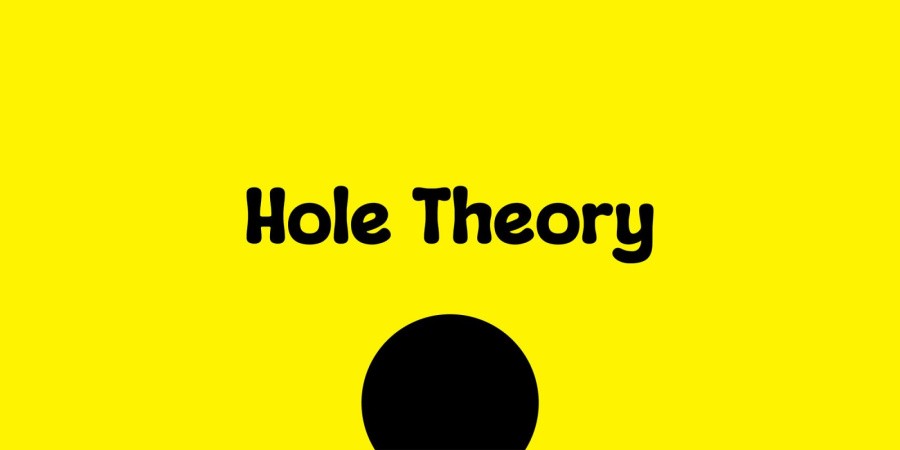 Hole Theory