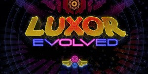 Luxor Evolved