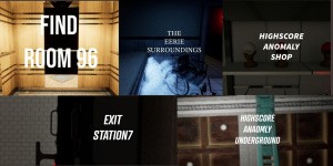 Find Room 96 + Exit Station 7 + The Eerie Surroundings +HighScore Anomaly Shop +HighScore Anomaly Underground