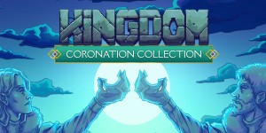 Kingdom Coronation Collection