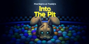 Five Nights at Freddy's: Into the Pit