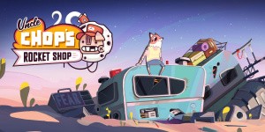 Uncle Chop's Rocket Shop