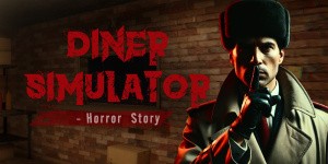 Diner Simulator - Horror Story