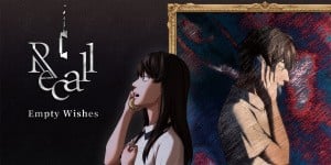 Recall: Empty Wishes