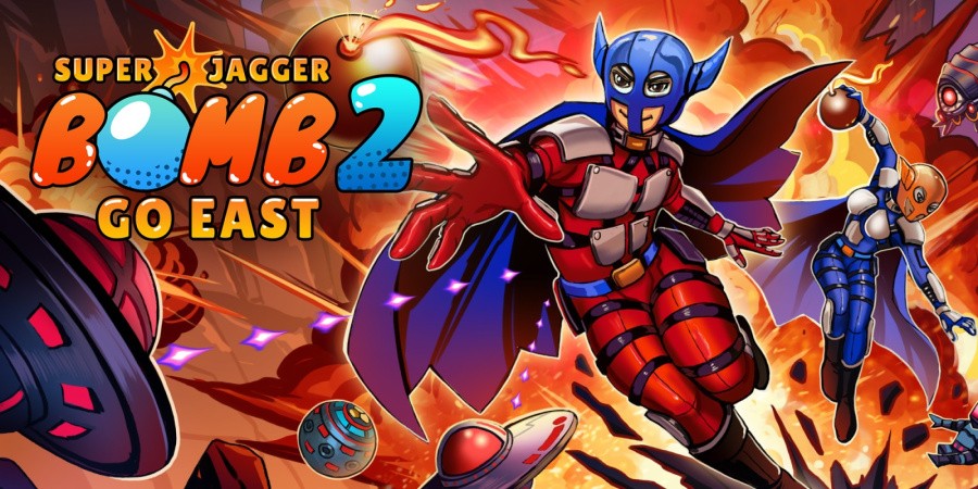 Super Jagger Bomb 2: Go East