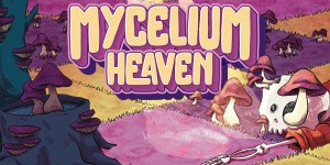 Mycelium Heaven