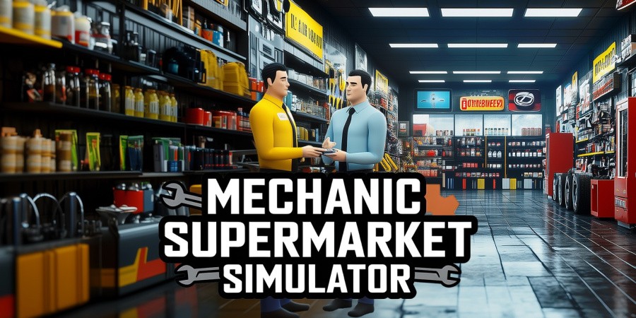 Mechanic Supermarket Simulator