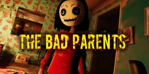 The Bad Parents