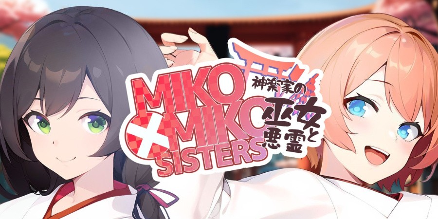 MIKO x MIKO SISTERS 神楽家の巫女と悪霊
