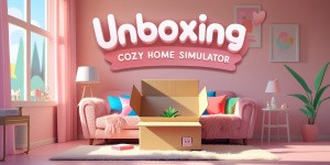Unboxing: Cozy Home Simulator