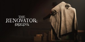 The Renovator: Origins