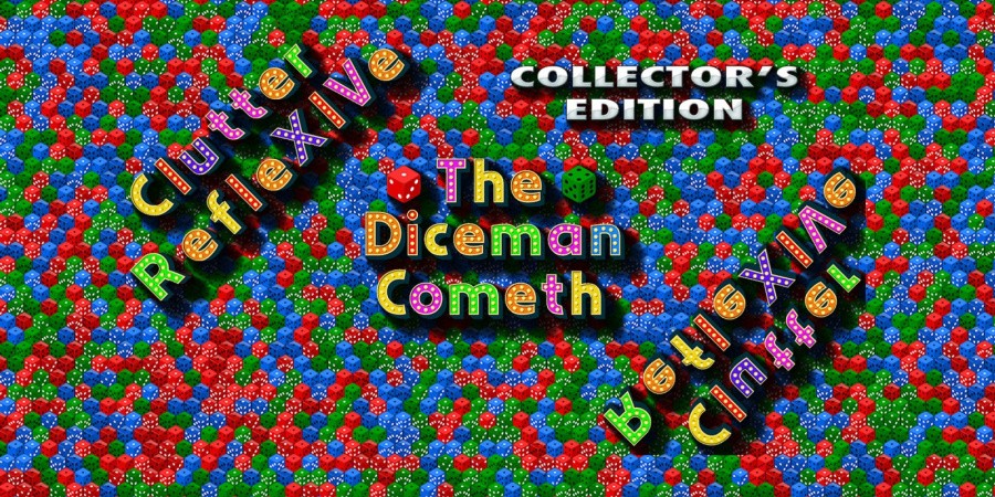 Clutter RefleXIVe: The Diceman Cometh Collector's Edition