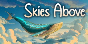 Skies Above