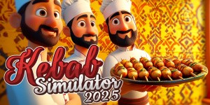 Kebab Simulator 2025