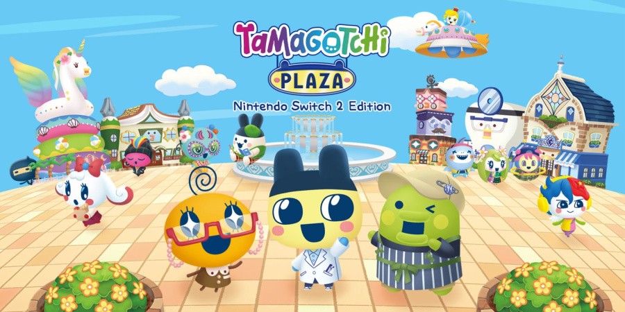 Tamagotchi Plaza - Nintendo Switch 2 Edition