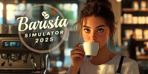 Barista Simulator 2025