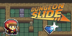Dungeon Slide