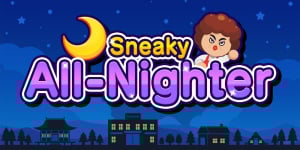 Sneaky All-Nighter