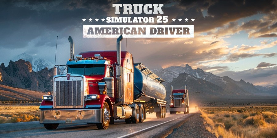 Truck Simulator 25 - American Driver