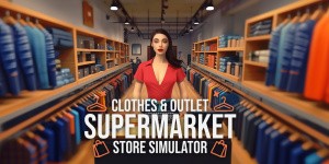 Clothes & Outlet Supermarket Store Simulator