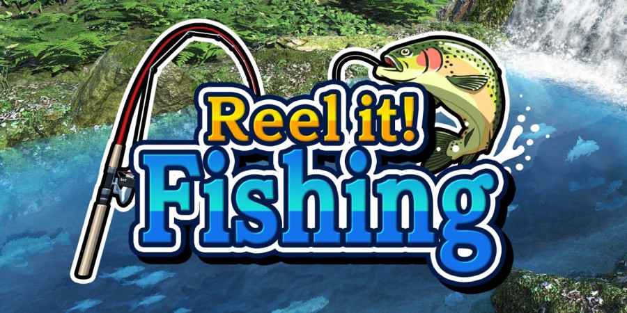 Reel it! Fishing