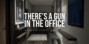 There's a Gun in the Office