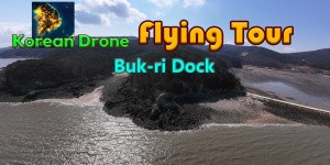 Korean Drone Flying Tour Buk-ri Dock