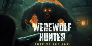 Werewolf Hunter - Survive The Howl