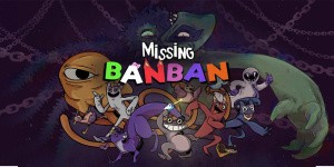 Missing Banban