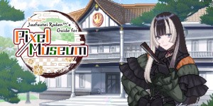Picross : Juufuutei Raden's Guide for Pixel Museum