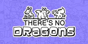 There's no Dragons