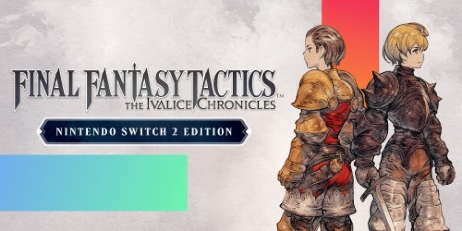 Final Fantasy Tactics: The Ivalice Chronicles - Nintendo Switch 2 Edition