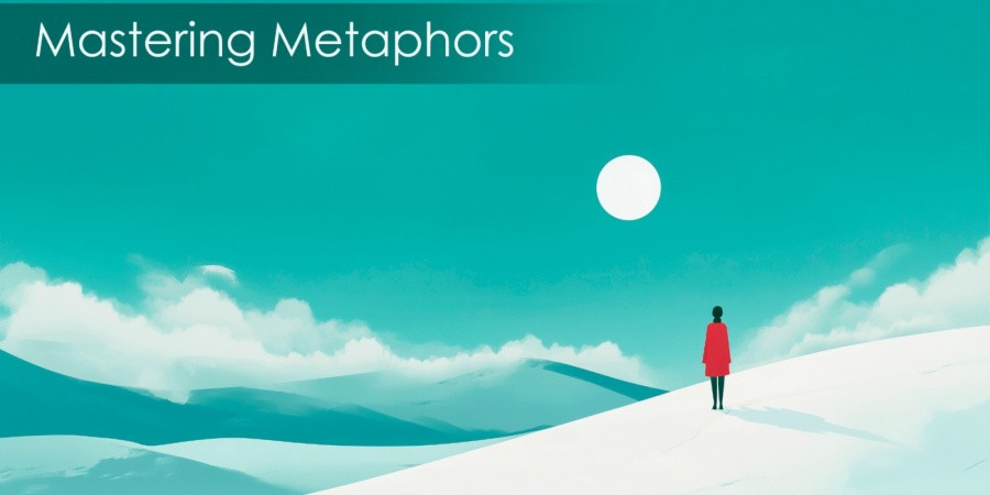 Mastering Metaphors