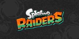 Splatoon Raiders