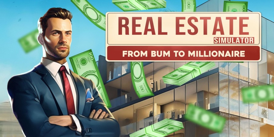 REAL ESTATE Simulator - FROM BUM TO MILLIONAIRE