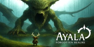 Ayala: Forgotten Realms