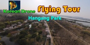Korean Drone Flying Tour Hangang Park